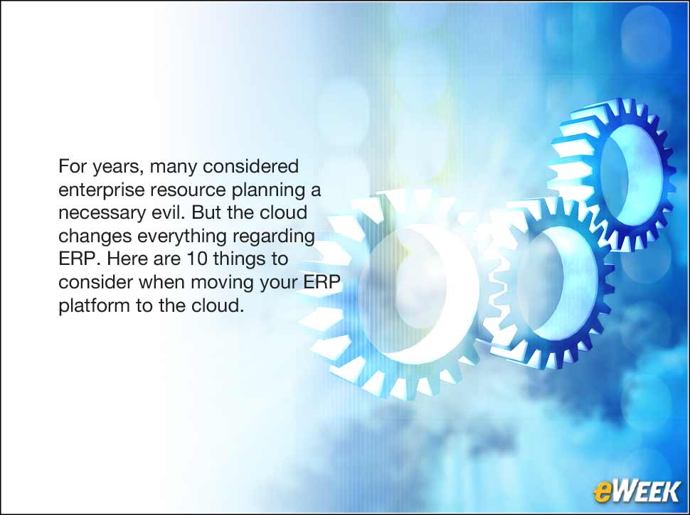 1 - 10 Things to Consider Before Moving Your ERP to the Cloud